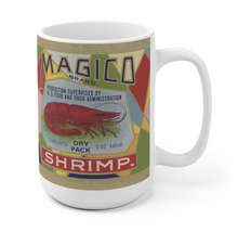 Load image into Gallery viewer, Magico Shrimp 15oz Mug