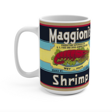 Load image into Gallery viewer, Maggioni's Shrimp 15oz Mug