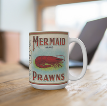 Load image into Gallery viewer, Mermaid Prawns 15oz Mug
